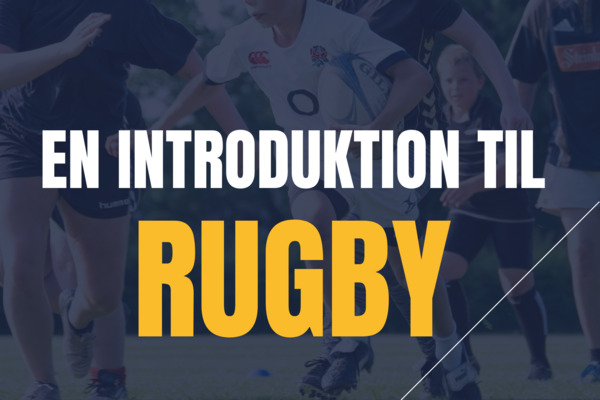 L%c3%a6r%20at%20spille%20rugby%20i%20odder%20-%20an%20introduction%20to%20rugby%20world%20rugby