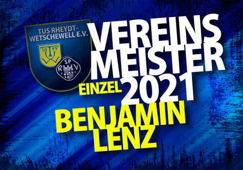 Vereinsmeister_2021_einzel_benjamin_lenz