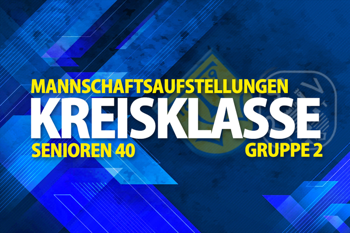 Mannschaftsaufstellungen_kreisklasse_sen40_gruppe2