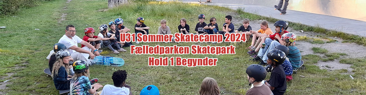 U31%20sommer%20skatecamp%20f%c3%a6lledparken%20hold%201%20begynder